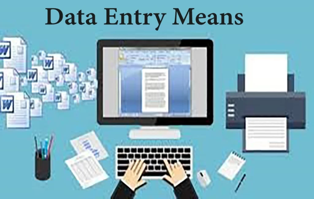 Data Entry Means