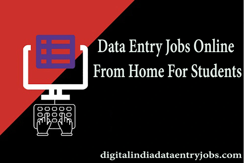 Data Entry Jobs Online From Home For Students,