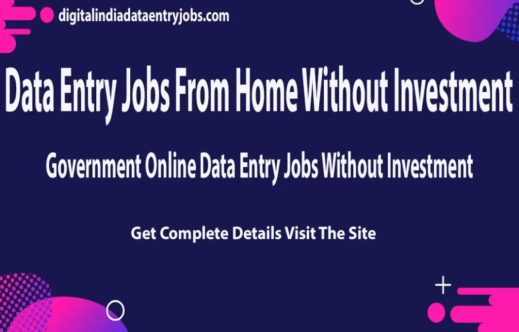 Data Entry Jobs From Home Without Investment