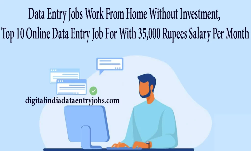 Data Entry Jobs Work From Home Without Investment