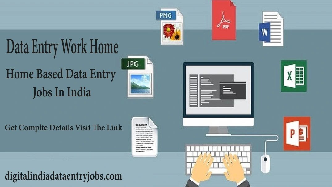 Data Entry Work Home, Top 10 Home Based Data Entry Jobs In India,