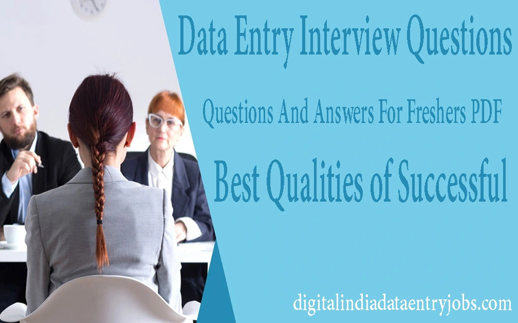 Data Entry Interview Questions,