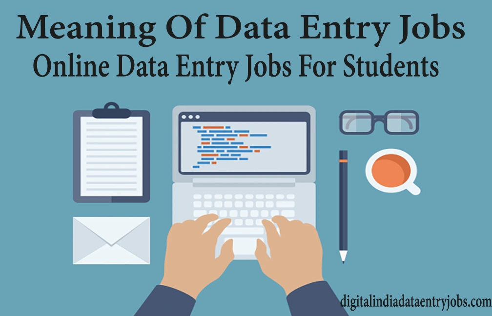 Meaning Of Data Entry Jobs