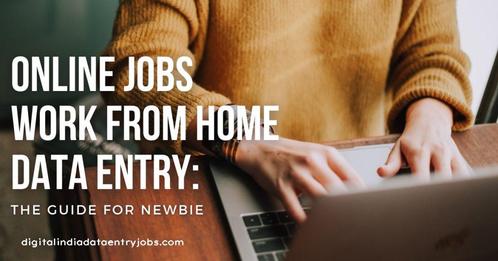 Online Jobs Work From Home Data Entry