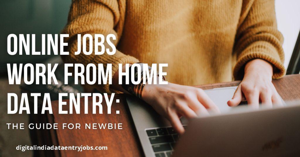 Online Jobs Work From Home Data Entry 2024