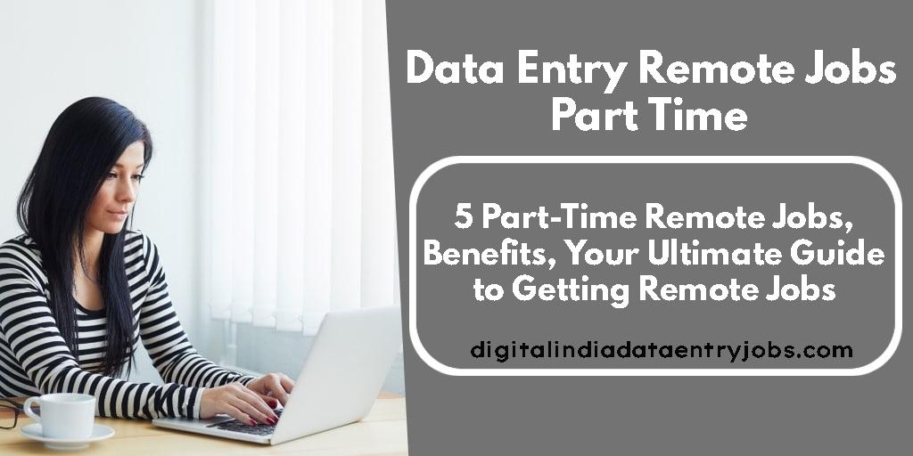 Data Entry Remote Jobs Part Time