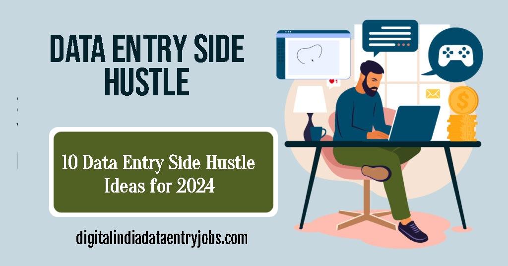 Data Entry Side Hustle