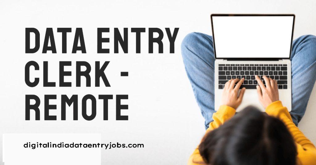 Data Entry Clerk Remote Jobs