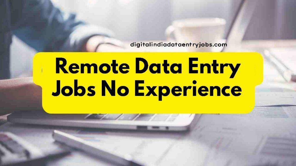 Remote Data Entry Jobs No Experience