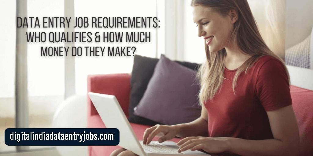 Data Entry Job Requirements