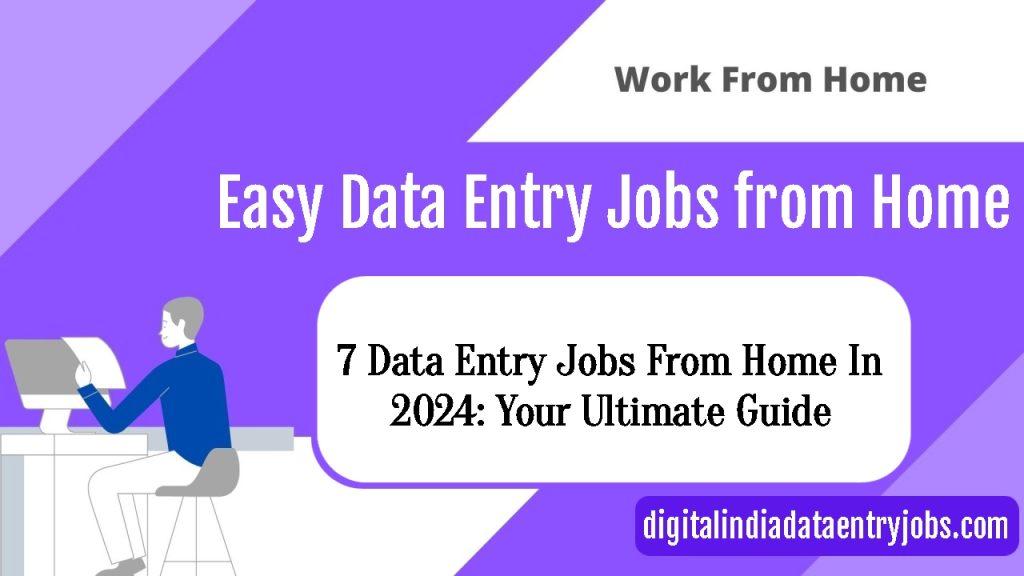 Easy Data Entry Jobs from Home