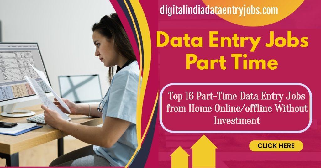 Data Entry Jobs Part Time