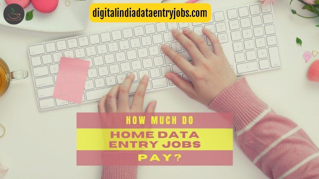 How Much Do Data Entry Jobs Pay