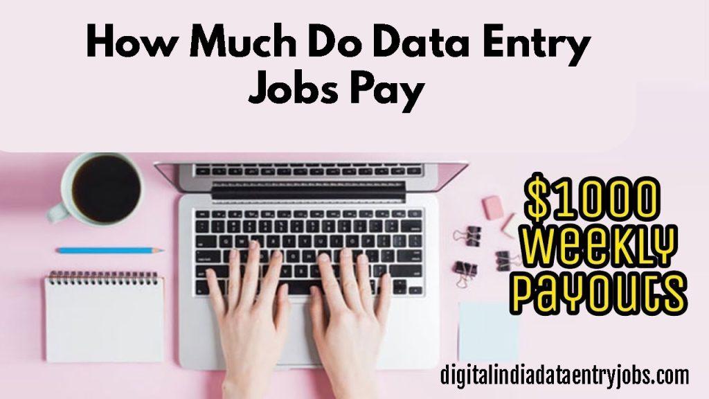 How Much Do Data Entry Jobs Pay